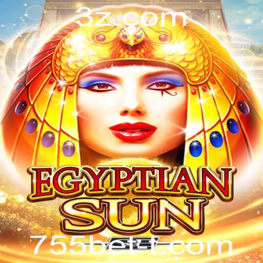 Descubra o Fascinante Mundo de EgyptianSunSE e a Integração com 755bet