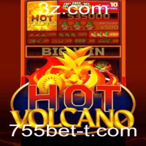 Descubra as Emoções do Jogo HotVolcano em 755bet