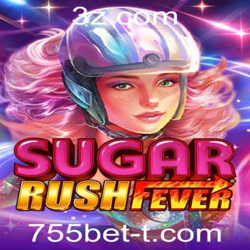 Descubra a Empolgante Experiência de Jogo com SugarRushFever e 755bet